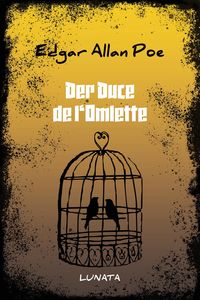 Bild vom Artikel Der Duc de l'Omelette vom Autor Edgar Allan Poe