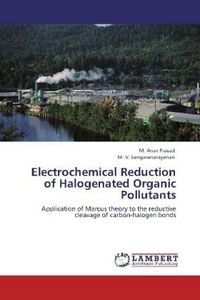 Produktbild: Prasad, M: Electrochemical Reduction of Halogenated Organic