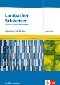 Produktbild: Lambacher Schweizer Mathematik Qualifikationsphase Grundkurs. Ausgabe Nordrhein-Westfalen