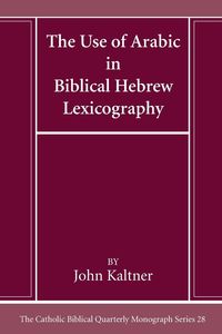 Produktbild: The Use of Arabic in Hebrew Biblical Lexicography