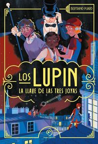 Produktbild: Lupin, Los. La Llave de Las Tres Joyas