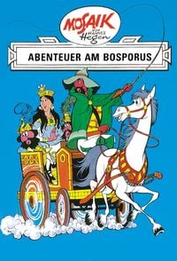 Produktbild: Mosaik. Ritter-Runkel-Serie: Abenteuer am Bosporus, Bd. 4