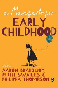 Produktbild: A Manifesto for Early Childhood