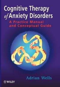 Produktbild: Cognitive Therapy of Anxiety Disorders