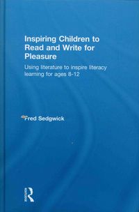 Produktbild: Inspiring Children to Read and Write for Pleasure