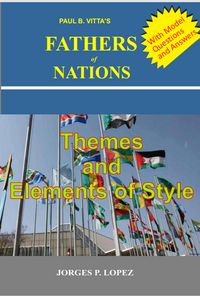 Produktbild: Paul B. Vitta's Fathers of Nations: Themes and Elements of Style