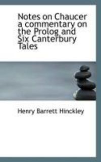 Produktbild: Notes on Chaucer a Commentary on the PROLOG and Six Canterbury Tales