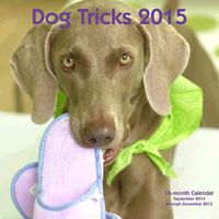 Produktbild: Dog Tricks 2015: 16-Month Calendar September 2014 Through December 2015