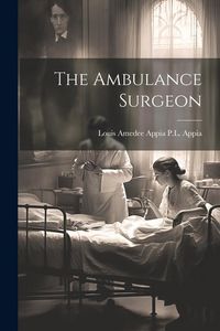 Produktbild: The Ambulance Surgeon