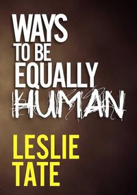 Produktbild: Ways to Be Equally Human