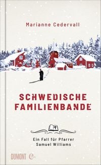 Schwedische Familienbande von Marianne Cedervall