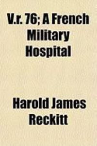 Produktbild: V.R. 76; A French Military Hospital