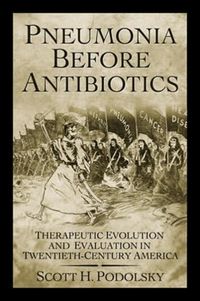Produktbild: Pneumonia Before Antibiotics