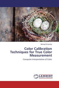 Produktbild: Color Calibration Techniques for True Color Measurement