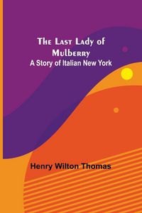 Produktbild: The Last Lady of Mulberry