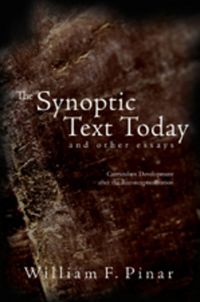 Produktbild: The Synoptic Text Today and Other Essays