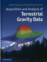 Produktbild: Acquisition and Analysis of Terrestrial Gravity Data