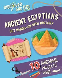 Produktbild: Lacey, J: Discover and Do: Ancient Egyptians