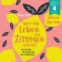 Produktbild: Wenn das Leben mir Zitronen schenkt
