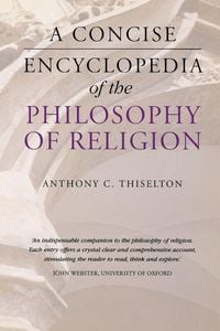 Produktbild: A Concise Encyclopedia of the Philosophy of Religion