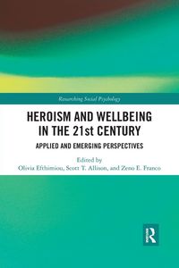 Produktbild: Heroism and Wellbeing in the 21st Century
