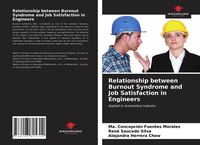 Produktbild: Relationship between Burnout Syndrome and Job Satisfaction in Engineers