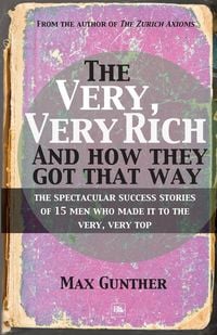 Produktbild: Very Very Rich & How They Got