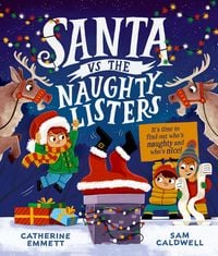Produktbild: Santa vs the Naughty-Listers: Can three mischievous brothers outsmart Santa this Christmas?