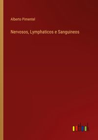 Produktbild: Nervosos, Lymphaticos e Sanguineos