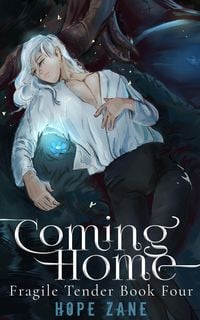 Produktbild: Coming Home (Fragile Tender, #4)