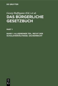 Produktbild: Allgemeiner Teil. Recht der Schuldverh&auml;ltnisse. Sachenrecht