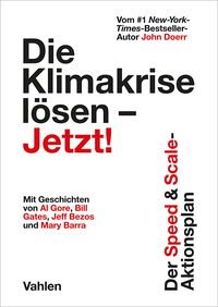 Produktbild: Die Klimakrise l&ouml;sen &ndash; Jetzt!