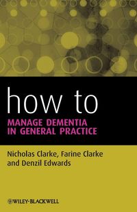 Produktbild: How to Manage Dementia in General Practice