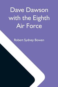 Produktbild: Dave Dawson With The Eighth Air Force