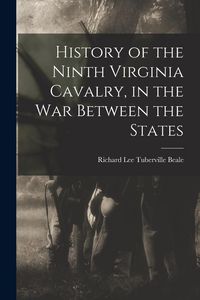 Produktbild: History of the Ninth Virginia Cavalry, in the War Between the States
