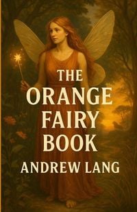 Produktbild: The Orange Fairy Book
