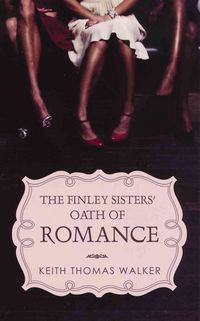 Produktbild: The Finley Sisters' Oath of Romance