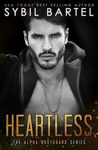 Produktbild: Heartless (The Alpha Bodyguard Series, #9)
