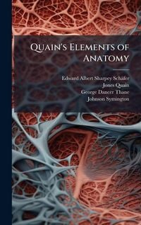 Produktbild: Quain's Elements of Anatomy