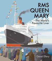 Bild vom Artikel RMS Queen Mary vom Autor David Ellery