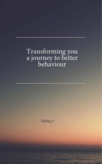 Produktbild: Transforming You: A Journey to Better Behavior