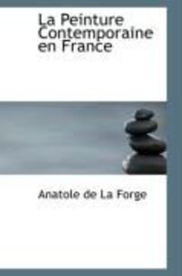 Produktbild: La Peinture Contemporaine En France