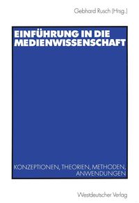 Produktbild: Einf&uuml;hrung in die Medienwissenschaft