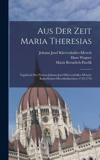 Produktbild: Aus der Zeit Maria Theresias