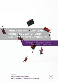 Produktbild: Widening Participation, Higher Education and Non-Traditional Students
