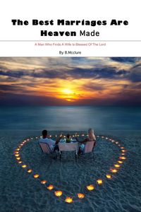 Produktbild: The Best Marriages Are Heaven Made