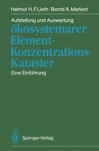 Produktbild: Aufstellung und Auswertung &ouml;kosystemarer Element-Konzentrations-Kataster