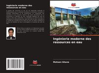 Produktbild: Ing&eacute;nierie moderne des ressources en eau