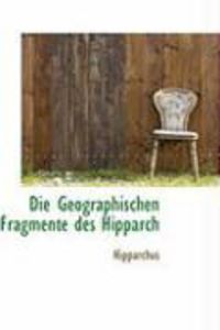 Produktbild: Die Geographischen Fragmente Des Hipparch