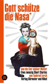 Produktbild: Gott sch&uuml;tze die Nasa